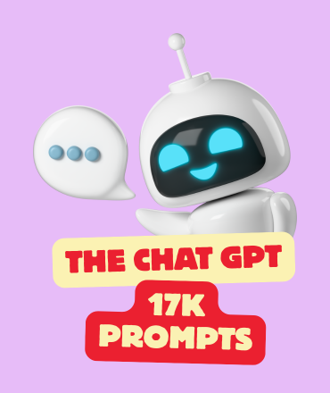THE 17K CHAT GPT PROMPTS