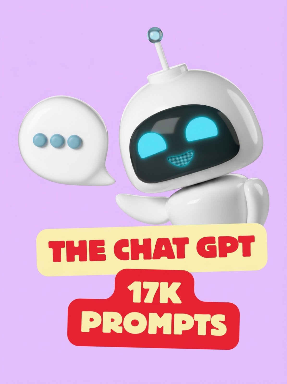 THE 17K CHAT GPT PROMPTS